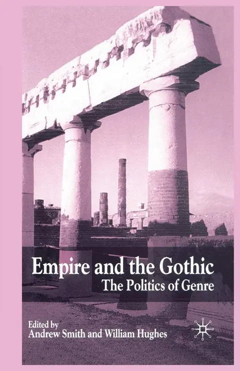 Cover of Empire and the Gothic