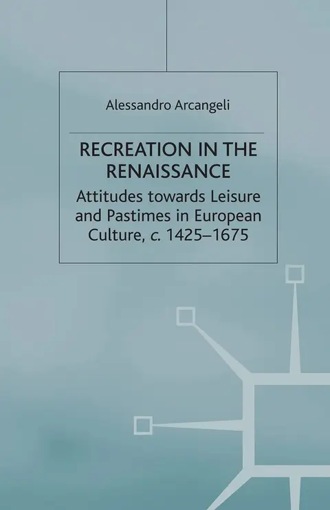 Cover of Recreation in the Renaissance