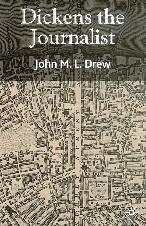 Cover of Dickens the Journalist