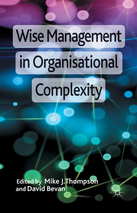 Cover of Wise Management in Organisational Complexity