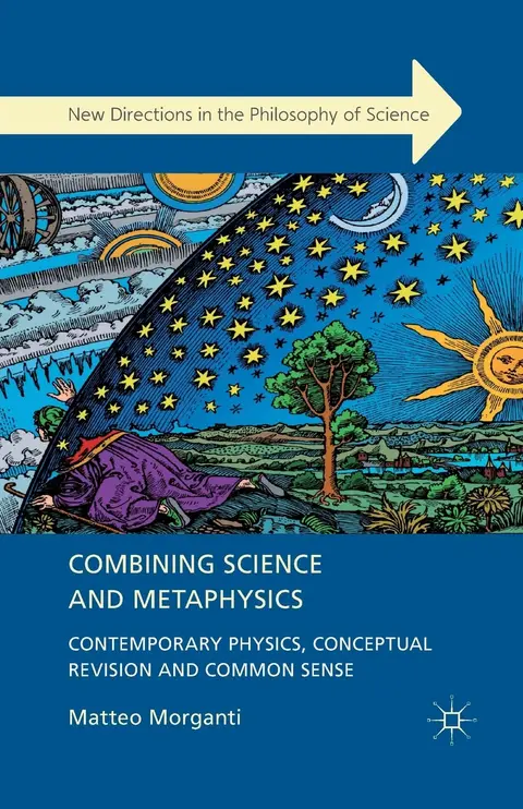 Cover of Combining Science and Metaphysics
