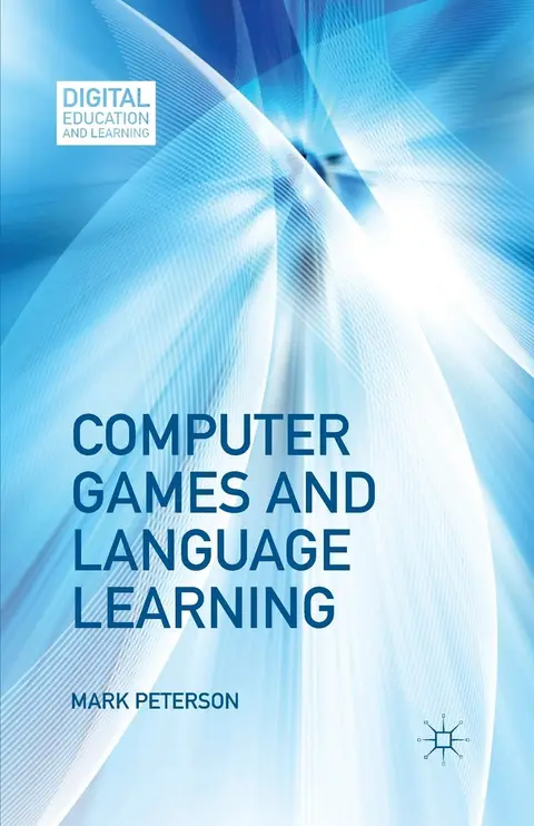 Cover of Computer Games and Language Learning