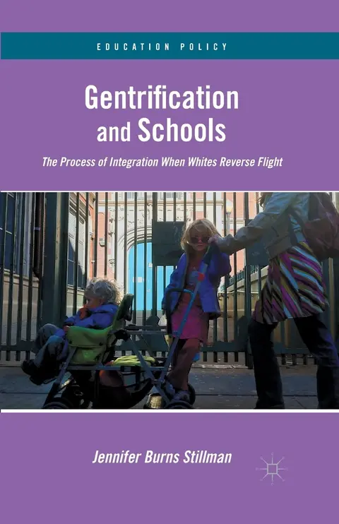 Cover of Gentrification and Schools