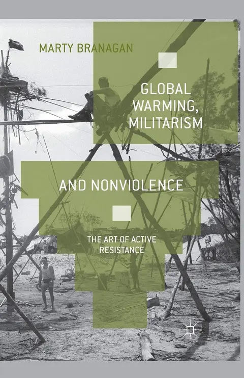 Cover of Global Warming, Militarism and Nonviolence