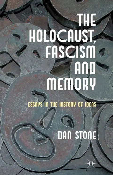 Cover of The Holocaust, Fascism and Memory