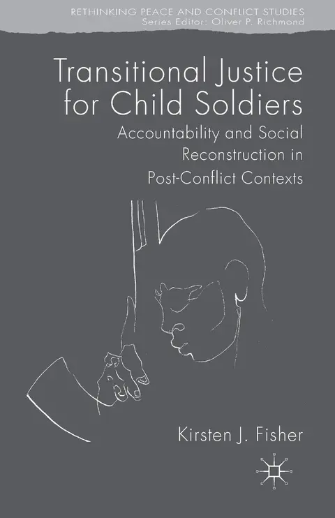 Cover of Transitional Justice for Child Soldiers