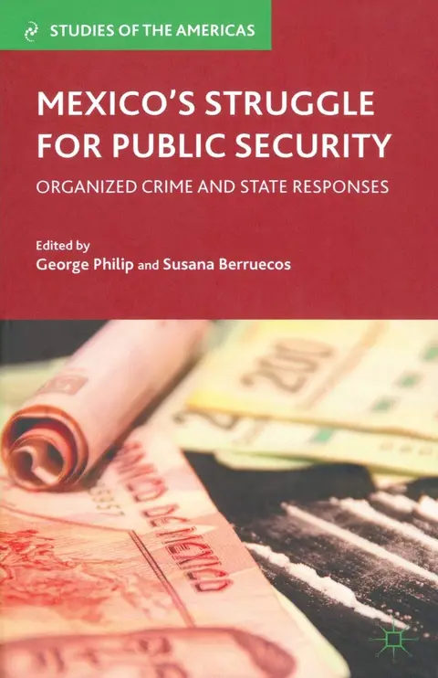 Cover of Mexico’s Struggle for Public Security
