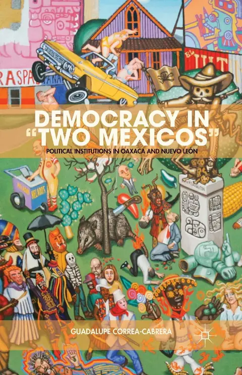 Cover of Democracy in “Two Mexicos”