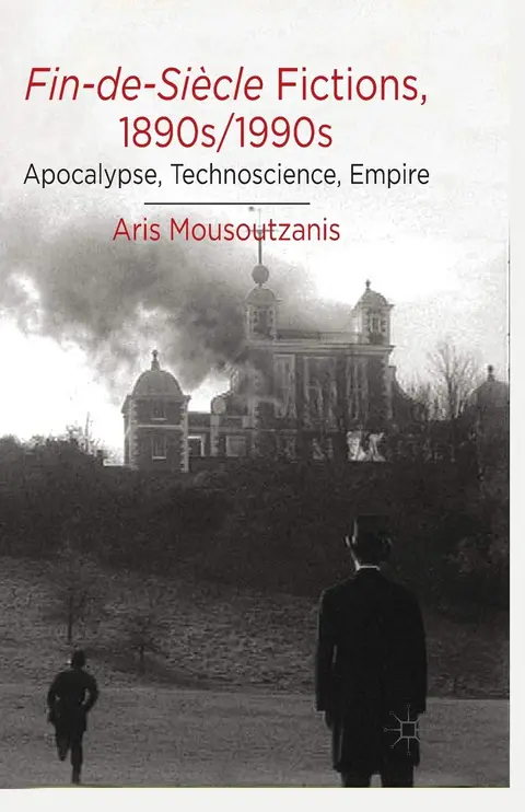 Cover of Fin-de-Siècle Fictions, 1890s-1990s