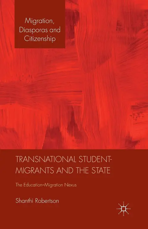 Cover of Transnational Student-Migrants and the State