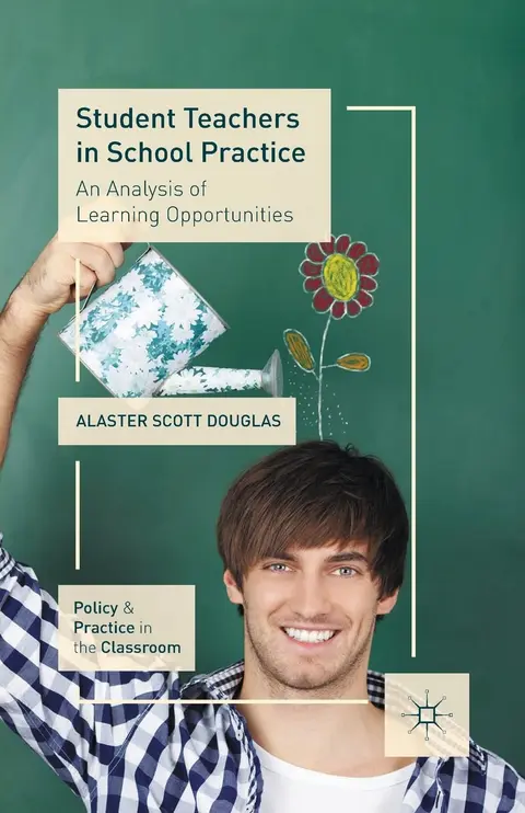 Cover of Student Teachers in School Practice