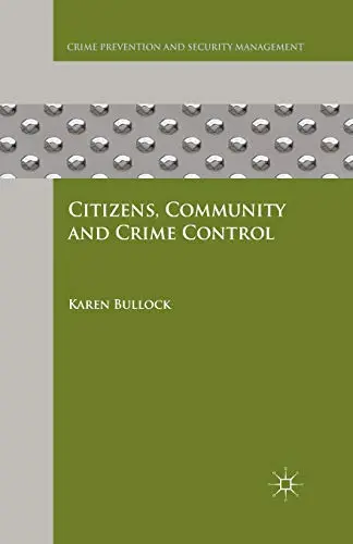 Cover of Citizens, Community and Crime Control