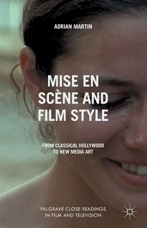 Cover of Mise en Scène and Film Style