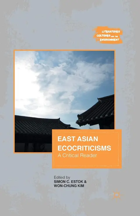 Cover of East Asian Ecocriticisms