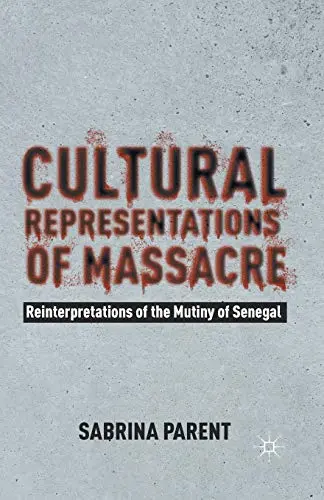 Cover of Cultural Representations of Massacre