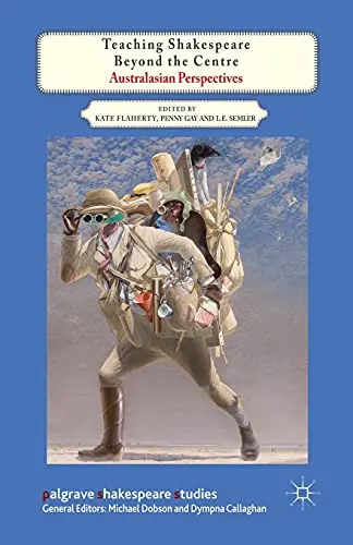 Cover of Teaching Shakespeare Beyond the Centre