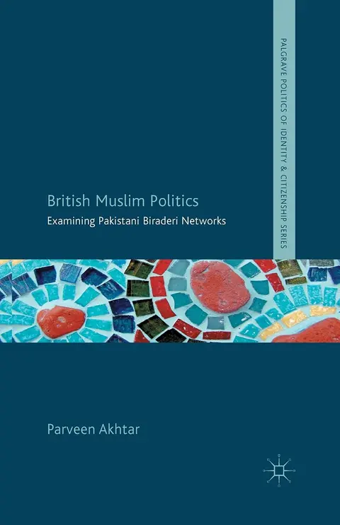 Cover of British Muslim Politics