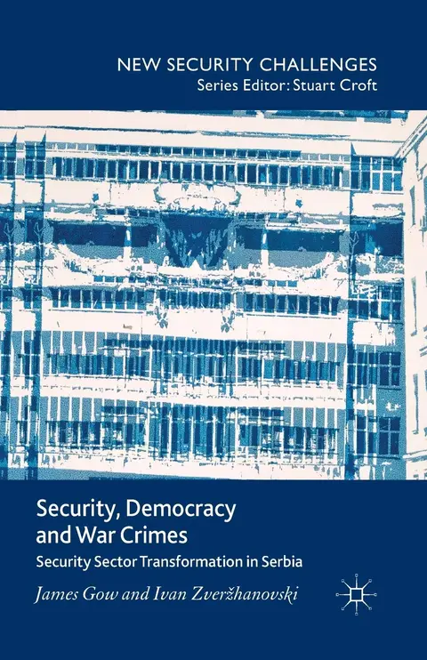 Cover of Security, Democracy and War Crimes