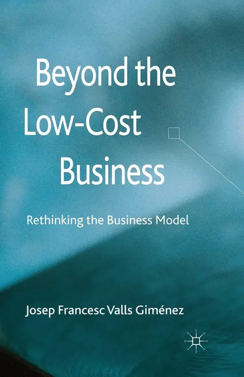 Cover of Beyond the Low Cost Business