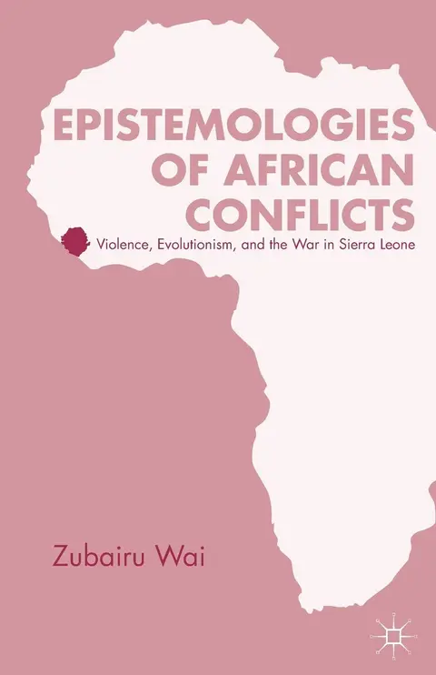 Cover of Epistemologies of African Conflicts
