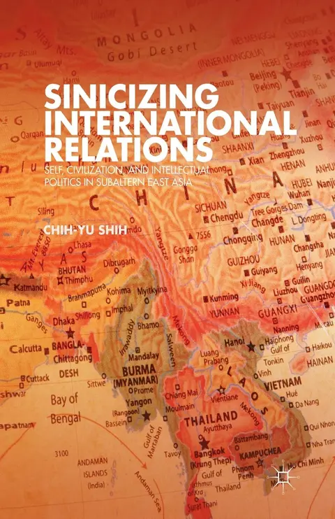Cover of Sinicizing International Relations