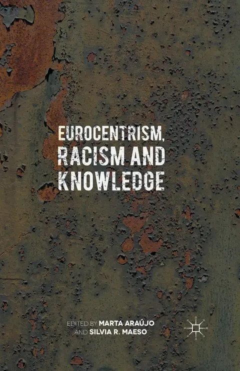 Cover of Eurocentrism, Racism and Knowledge