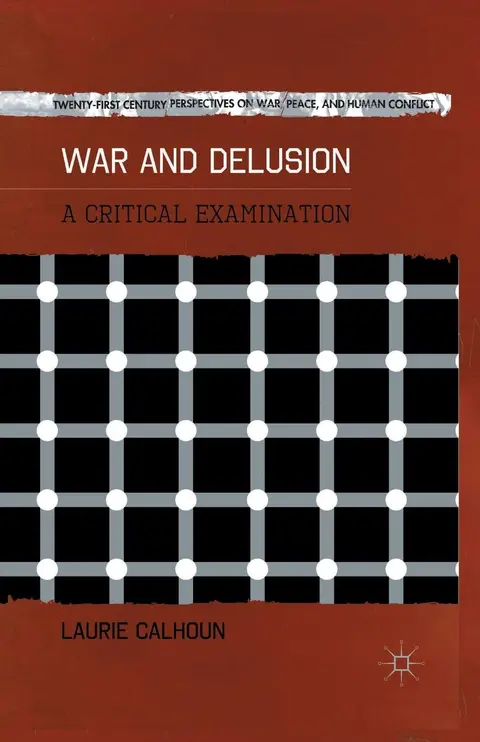 Cover of War and Delusion