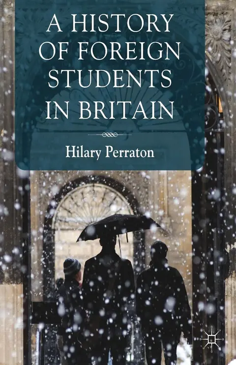 Cover of A History of Foreign Students in Britain