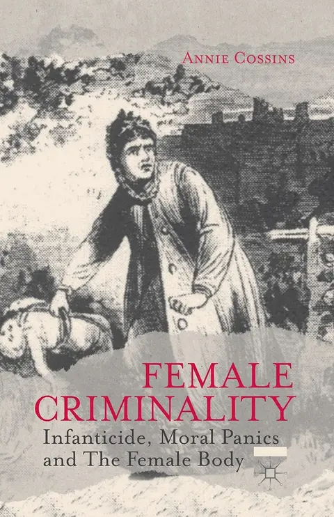 Cover of Female Criminality