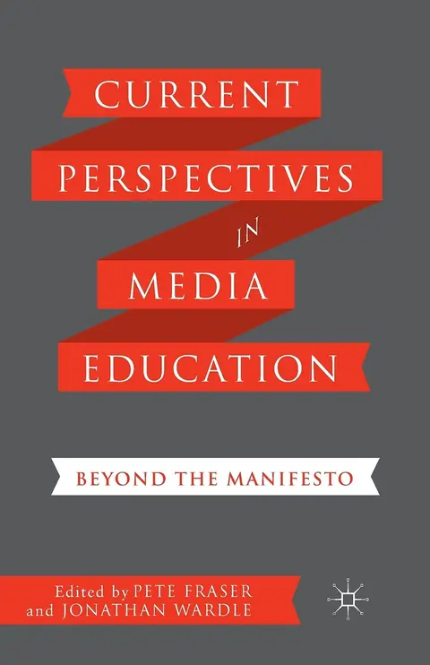Cover of Current Perspectives in Media Education