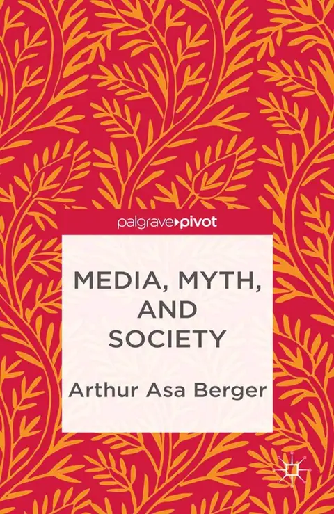Cover of Media, Myth, and Society