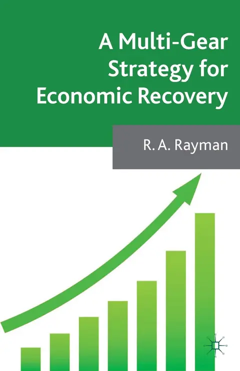 Cover of A Multi-Gear Strategy for Economic Recovery