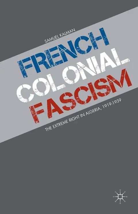 Cover of French Colonial Fascism