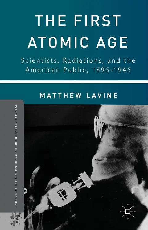 Cover of The First Atomic Age