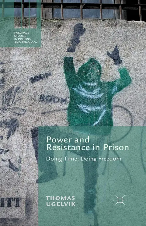 Cover of Power and Resistance in Prison