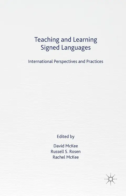 Cover of Teaching and Learning Signed Languages