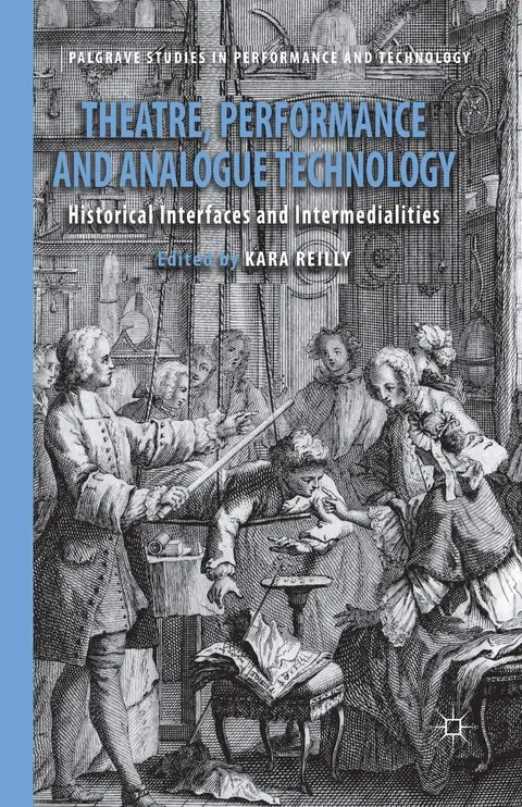 Cover of Theatre, Performance and Analogue Technology