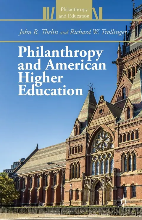 Cover of Philanthropy and American Higher Education