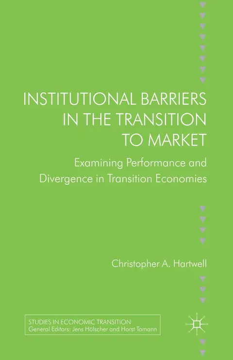 Cover of Institutional Barriers in the Transition to Market
