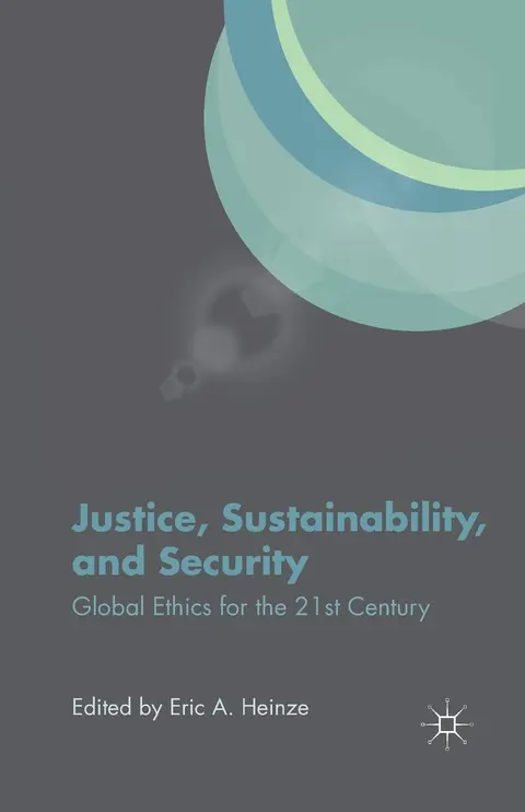 Cover of Justice, Sustainability, and Security