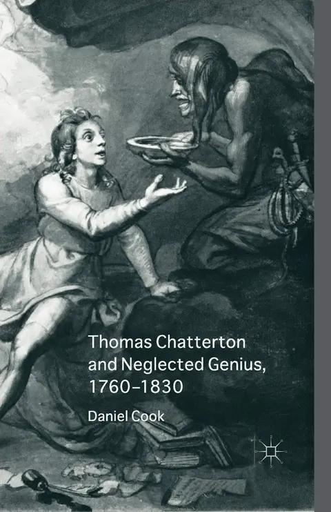 Cover of Thomas Chatterton and Neglected Genius, 1760-1830