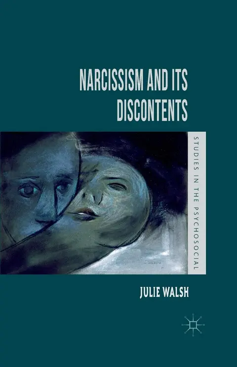Cover of Narcissism and Its Discontents