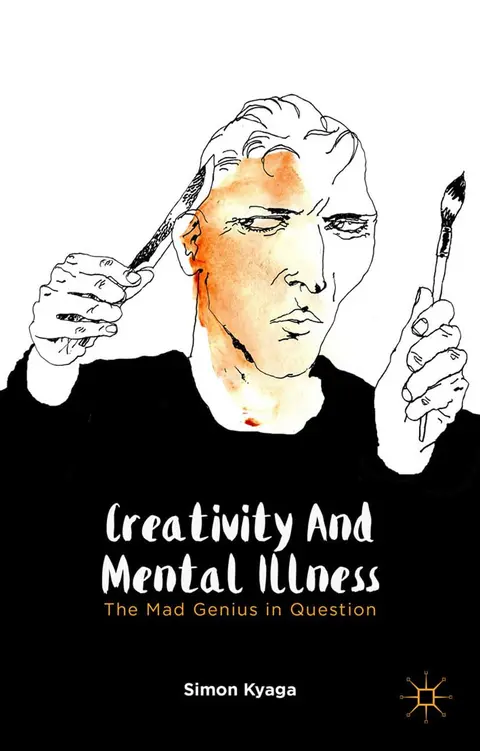 Cover of Creativity and Mental Illness