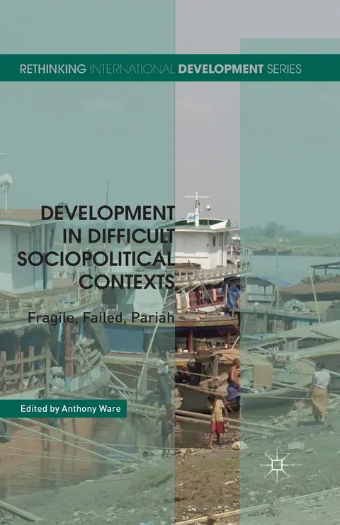 Cover of Development in Difficult Sociopolitical Contexts