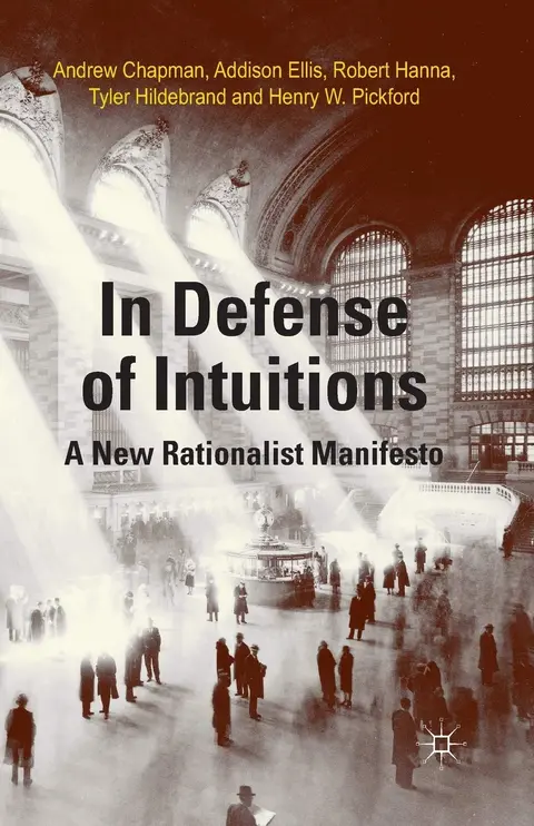 Cover of In Defense of Intuitions