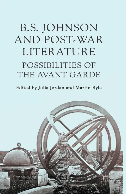 Cover of B S Johnson and Post-War Literature