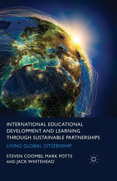 Cover of International Educational Development and Learning through Sustainable Partnerships