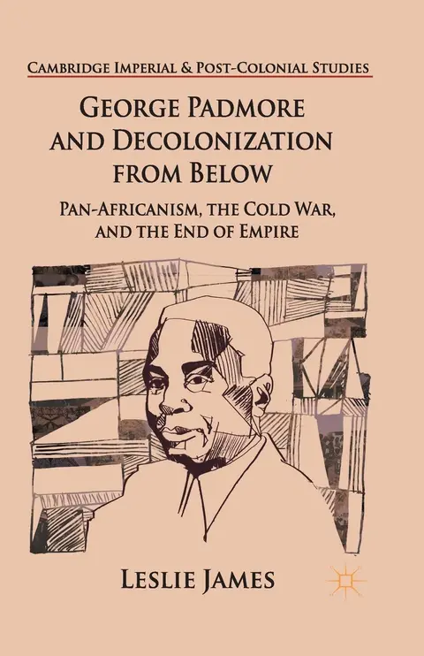 Cover of George Padmore and Decolonization from Below