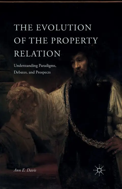 Cover of The Evolution of the Property Relation