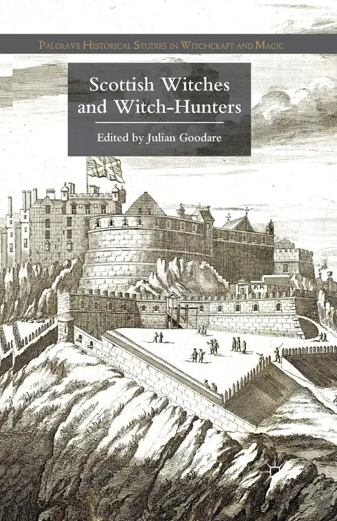 Cover of Scottish Witches and Witch-Hunters